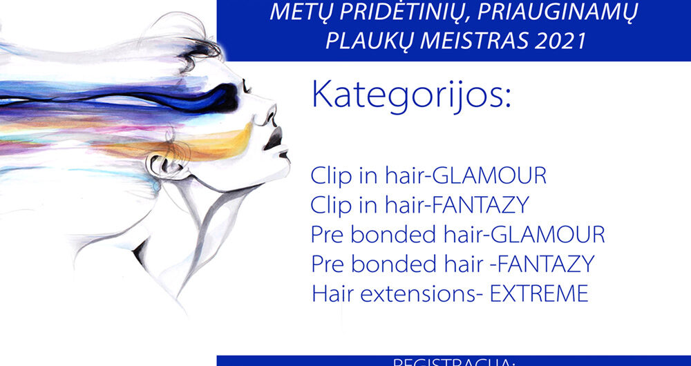 Metų pridėtinių, priauginamų plaukų meistras 2021