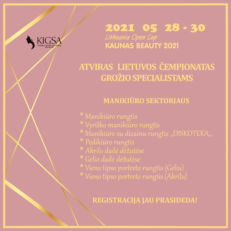 REGISTRACIJA MANIKIŪRISTAMS – KAUNAS BEAUTY 2021