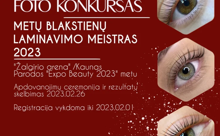  FOTO KONKURSAS METŲ BLAKSTIENŲ LAMINAVIMO MEISTRAS (РУССКИЙ ЯЗЫК) 2023 – REGISTRACIJA