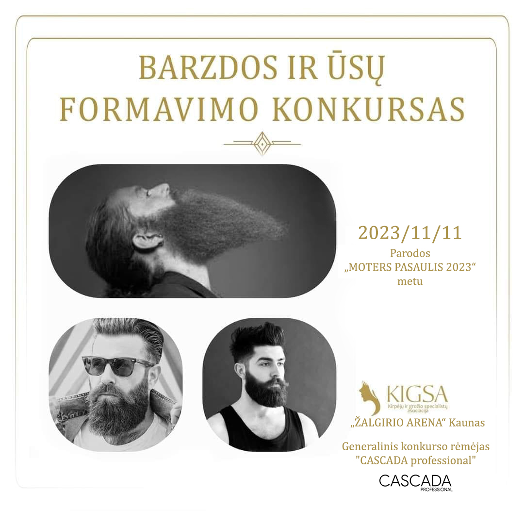 BARZDOS IR ŪSŲ FORMAVIMO KONKURSAS (2023.11.11)