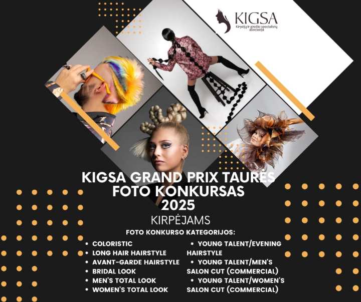 KIGSA GRAND PRIX TAURĖS 2025 FOTO KONKURSAS KIRPĖJAMS (2025.02.28)