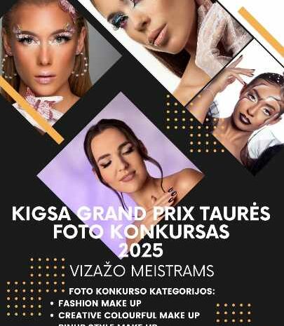  KIGSA GRAND PRIX TAURĖS 2025 FOTO KONKURSAS VIZAŽISTAMS (2025.02.28)