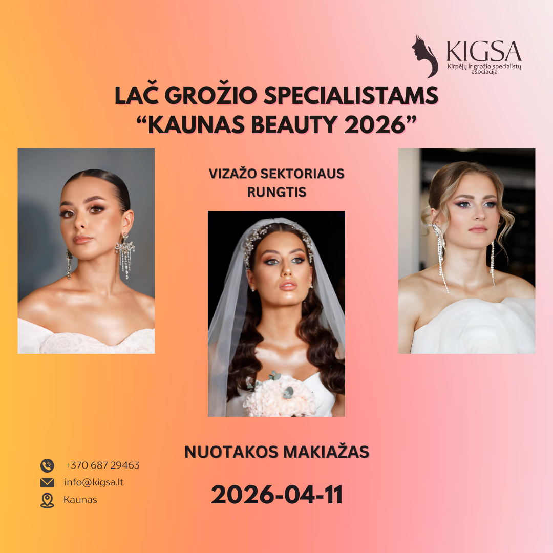 KIGSA LAČ „KAUNAS BEAUTY 2026” VIZAŽO MEISTRAI – REGISTRACIJA (2026.04.11)